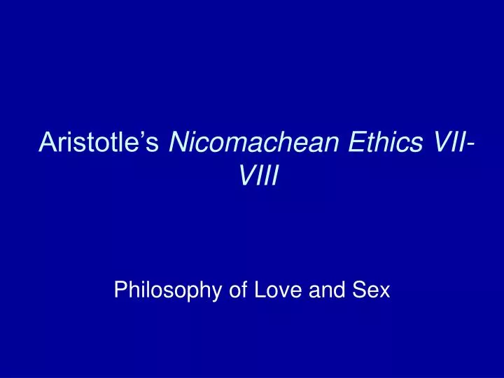 aristotle s nicomachean ethics vii viii