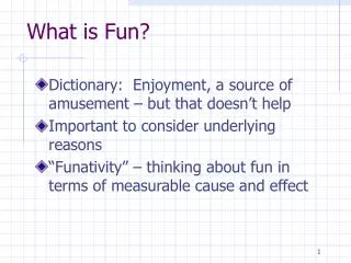 What is Fun?