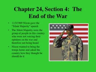 Chapter 24, Section 4: The End of the War