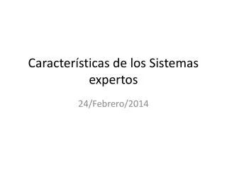 caracter sticas de los sistemas expertos