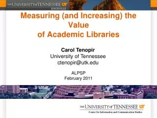 Measuring (and Increasing) the Value of Academic Libraries