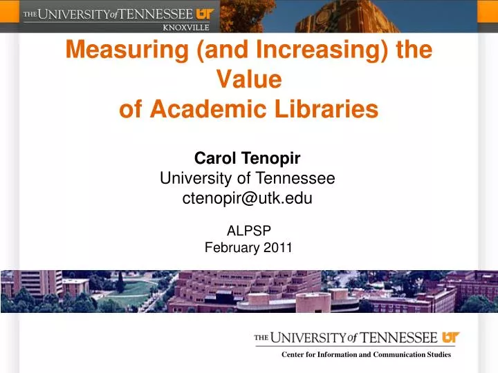 measuring and increasing the value of academic libraries