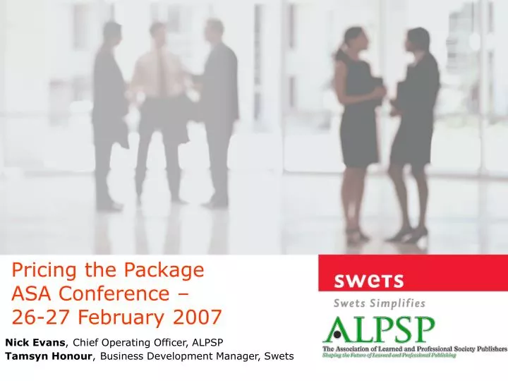 pricing the package asa conference 26 27 february 2007