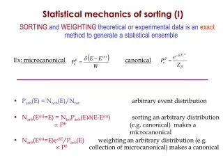 F Statistical mechanics of sorting (I)