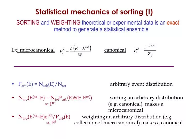 f statistical mechanics of sorting i