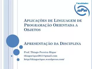 aplica es de linguagem de programa o orientada a objetos apresenta o da disciplina