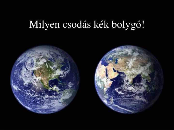 milyen csod s k k bolyg