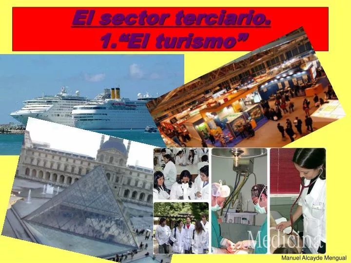 el sector terciario 1 el turismo