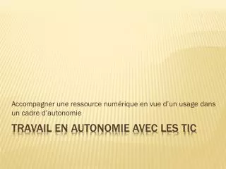 accompagner une ressource num rique en vue d un usage dans un cadre d autonomie