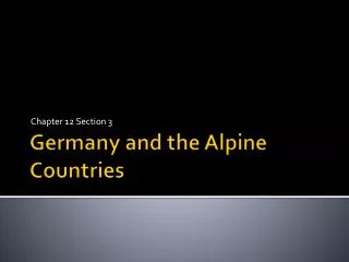 Germany and the Alpine Countries