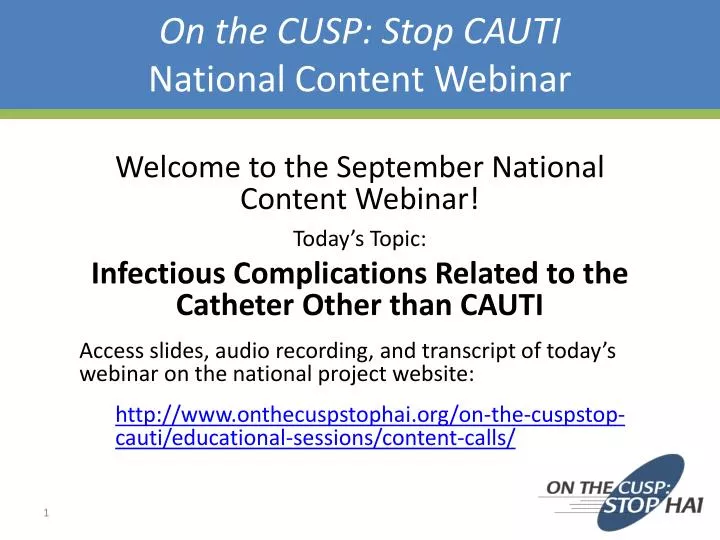 on the cusp stop cauti national content webinar