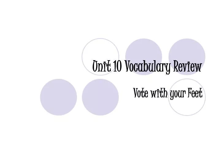 unit 10 vocabulary review