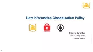 New Information Classification Policy