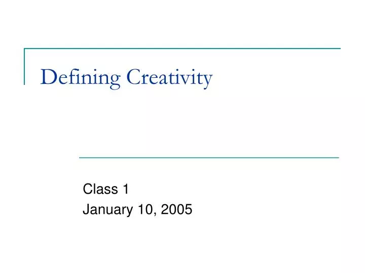 defining creativity