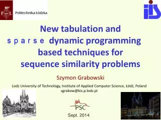 New tabulation and dynamic programming based techniques for sequence similarity problems
