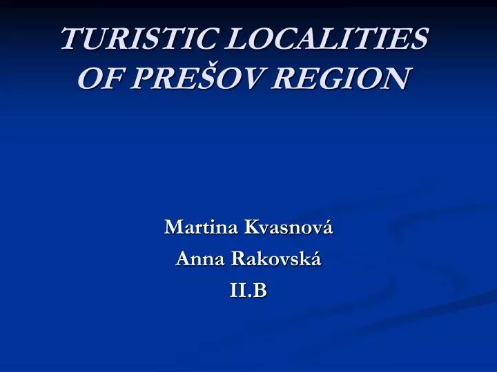 turistic localities of pre ov region