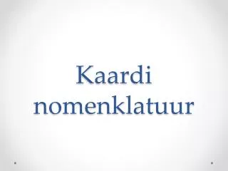 kaardi nomenklatuur