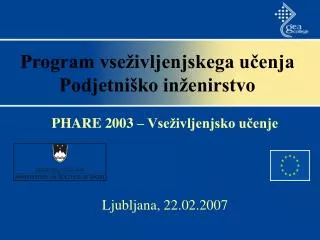 program vse ivljenjskega u enja podjetni ko in enirstvo