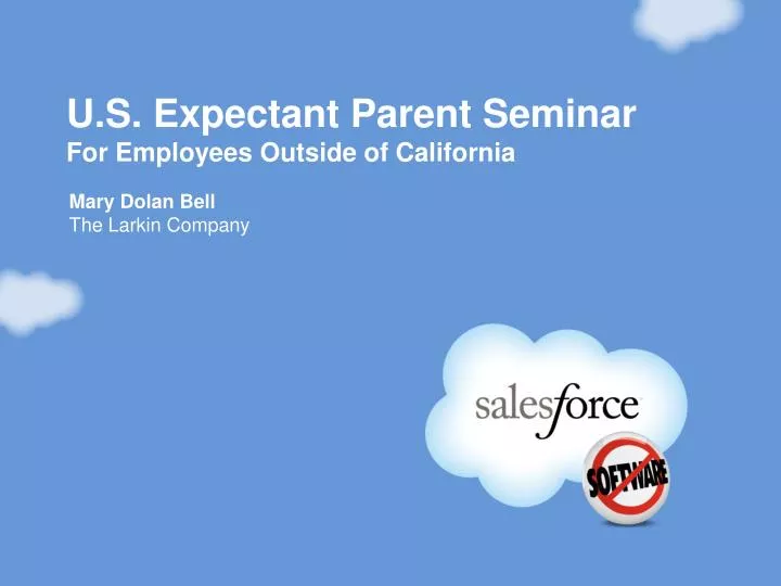 u s expectant parent seminar for employees outside of california