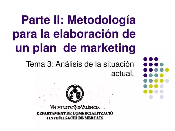 parte ii metodolog a para la elaboraci n de un plan de marketing