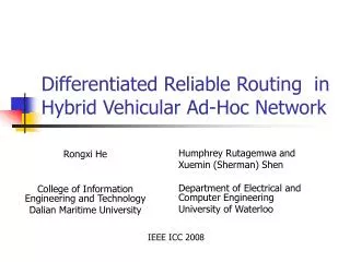 Differentiated Reliable Routing in Hybrid Vehicular Ad-Hoc Network