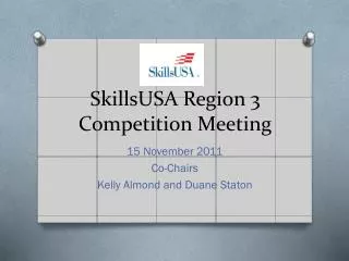 SkillsUSA Region 3 Competition Meeting