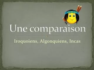 une comparaison