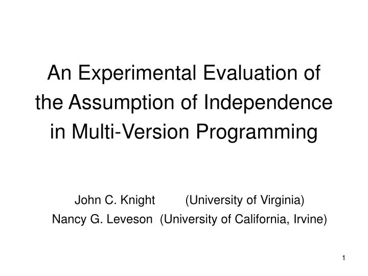 an experimental evaluation of the assumption of independence in multi version programming