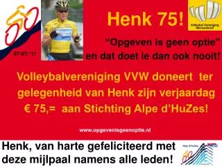 henk 75