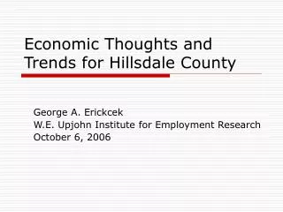 Economic Thoughts and Trends for Hillsdale County