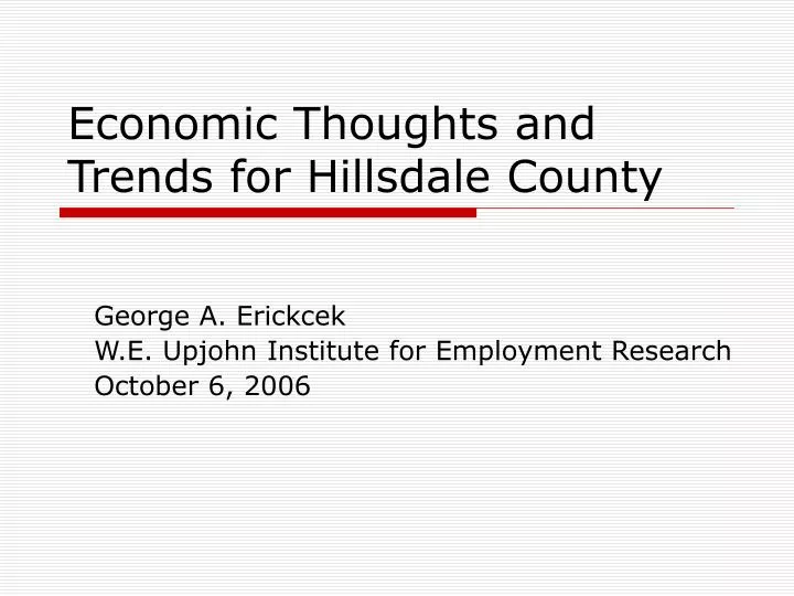 economic thoughts and trends for hillsdale county