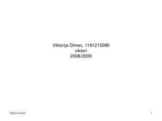 viktorija dimec 1191215090 viktori 2008 2009