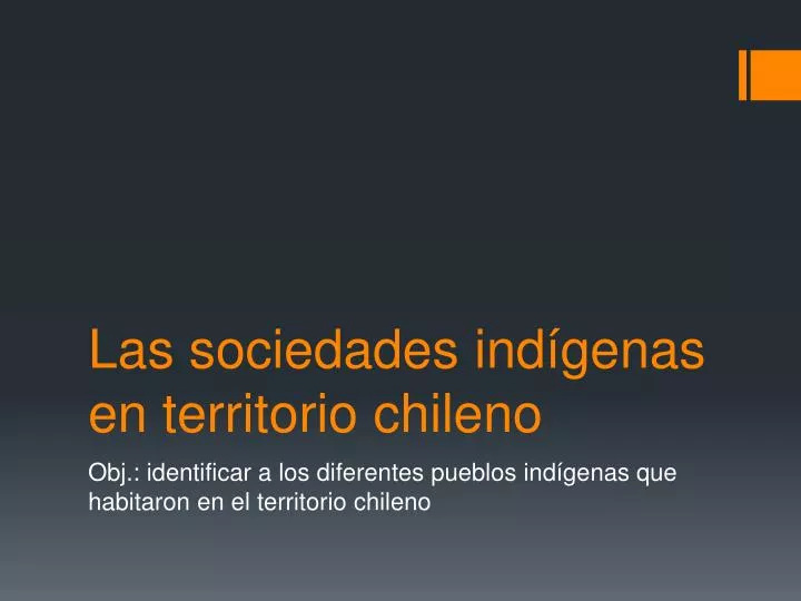 las sociedades ind genas en territorio chileno