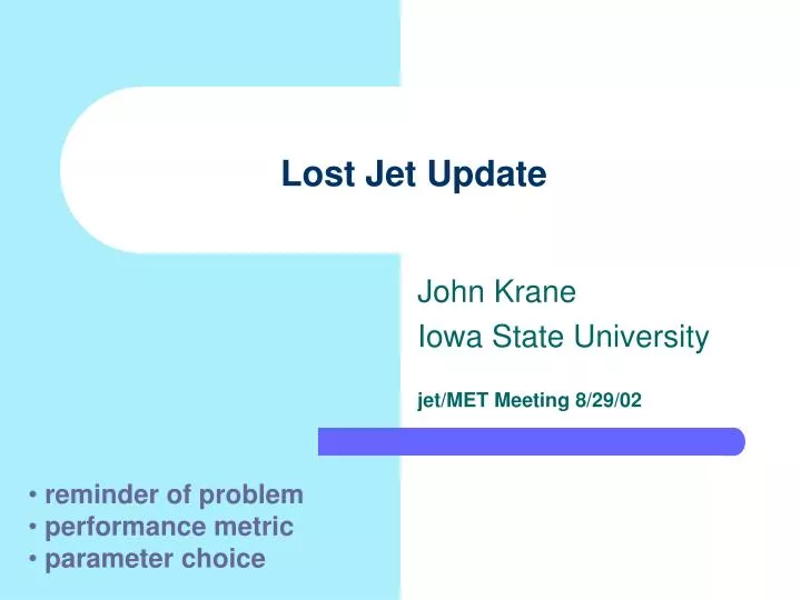 lost jet update