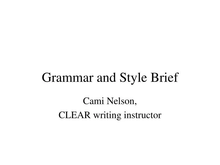 grammar and style brief
