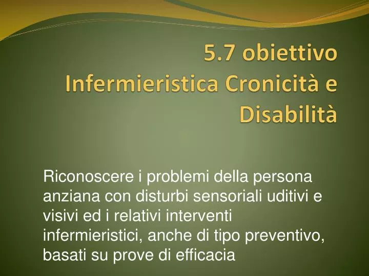 5 7 obiettivo infermieristica cronicit e disabilit
