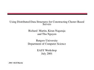 Using Distributed Data Structures for Constructing Cluster - Based Servers