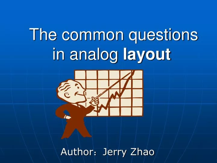 the common questions in analog layout