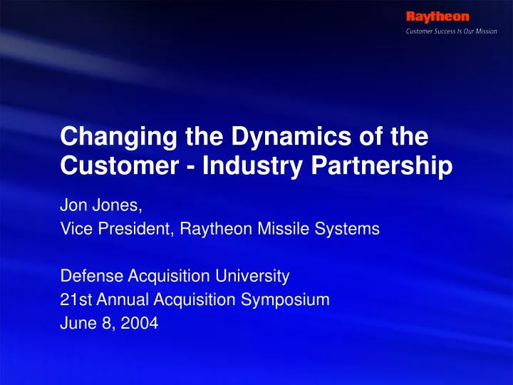 changing the dynamics of the customer industry partnership