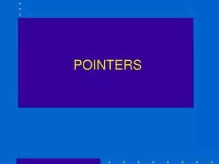 POINTERS