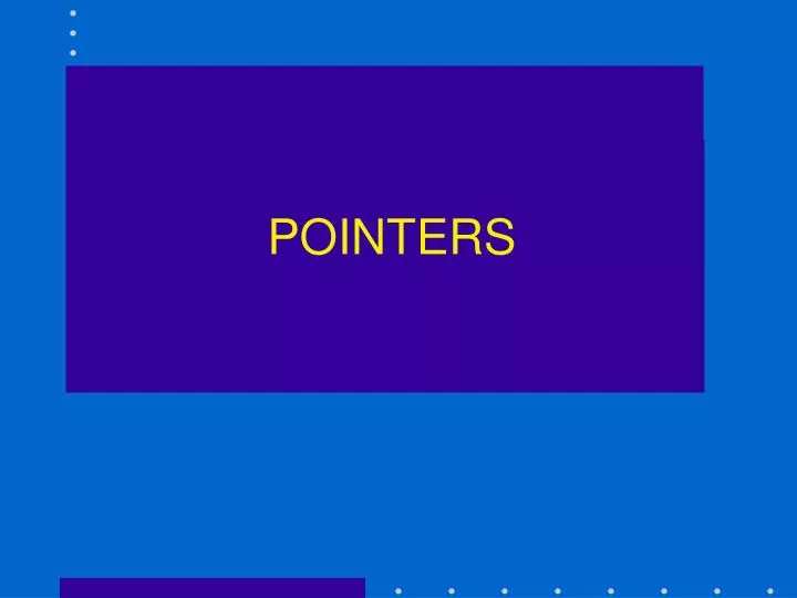 pointers