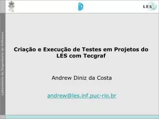 cria o e execu o de testes em projetos do les com tecgraf