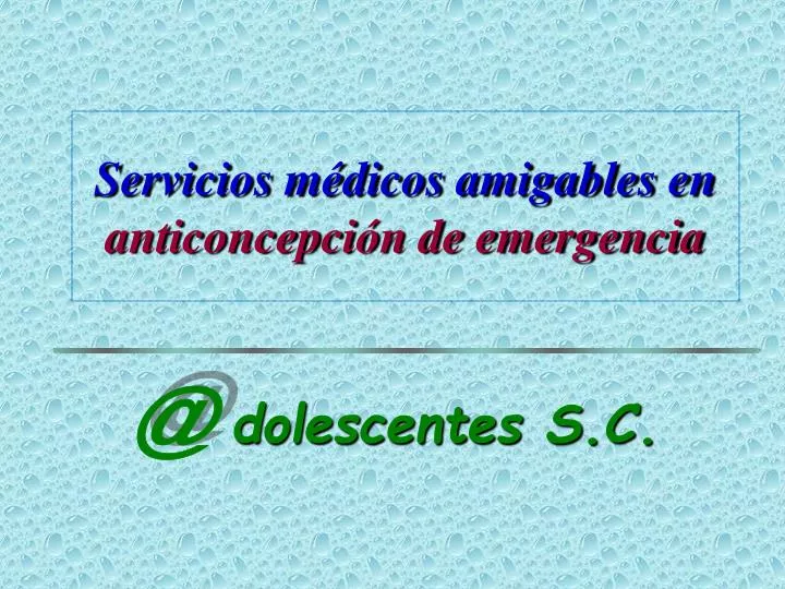 servicios m dicos amigables en anticoncepci n de emergencia