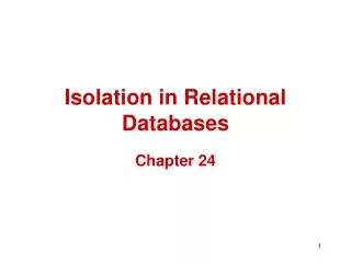 Isolation in Relational Databases