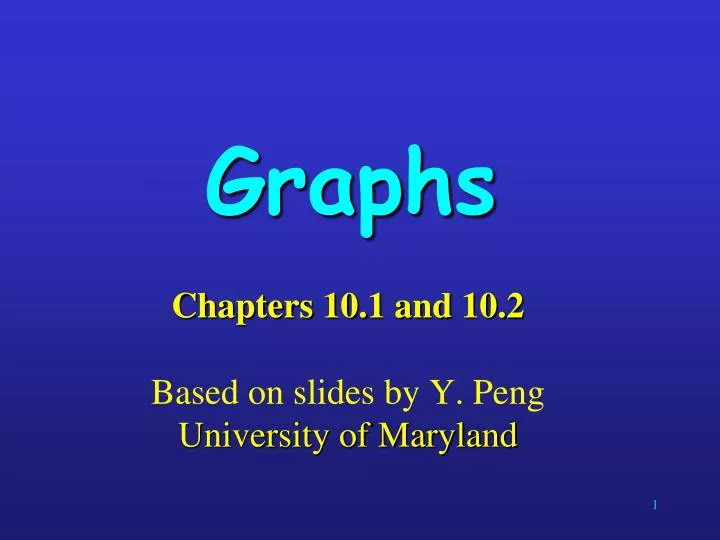 chapters 10 1 and 10 2 based on slides by y peng university of maryland