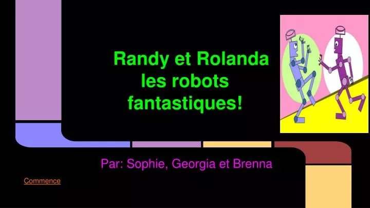 randy et rolanda les robots fantastiques