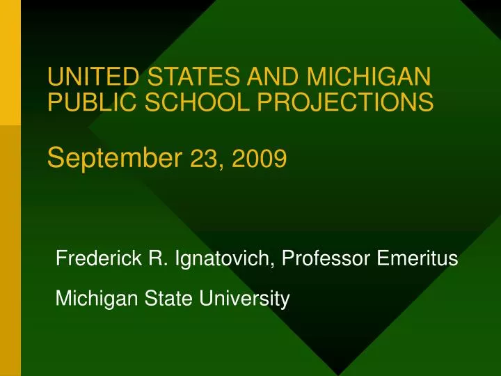 united states and michigan public school projections september 23 2009
