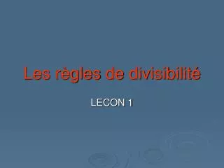 les r gles de divisibilit