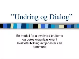 undring og dialog