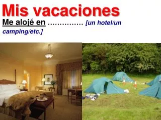 mis vacaciones